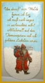 Biberschwanz mit Gedicht Von drauÃŸ vom Walde komm ich her